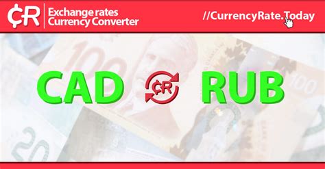 cad to roubles|1 Canadian Dollar (CAD) to Russian Rubles (RUB) today